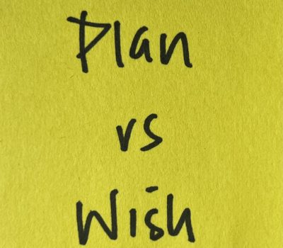 Read more about Plan vs Wish